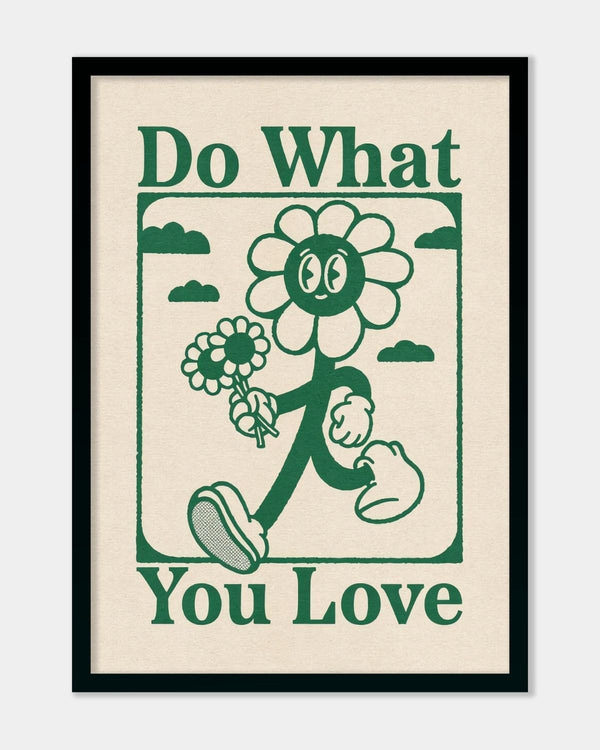 Do What You Love