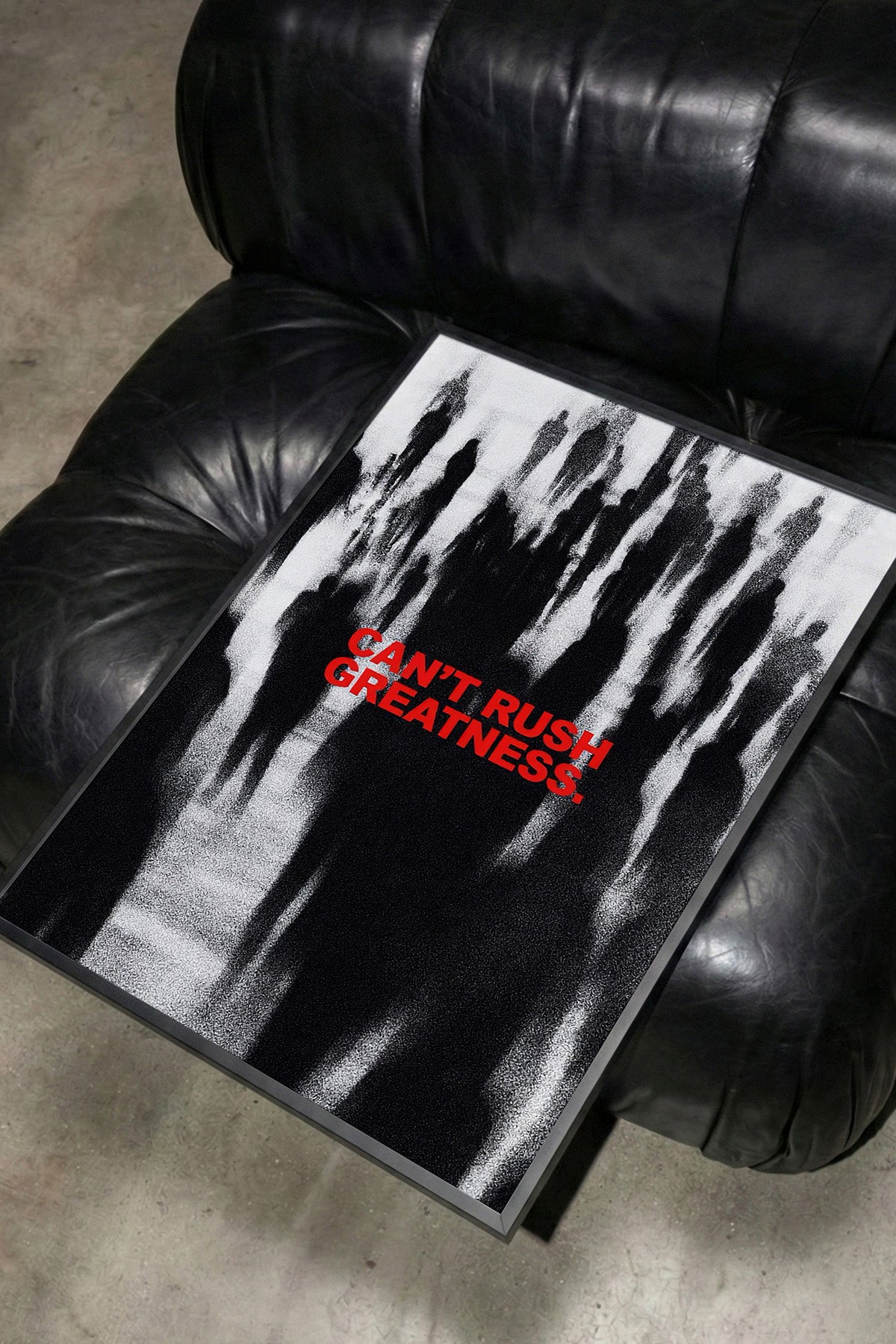 Can't Rush Greatness