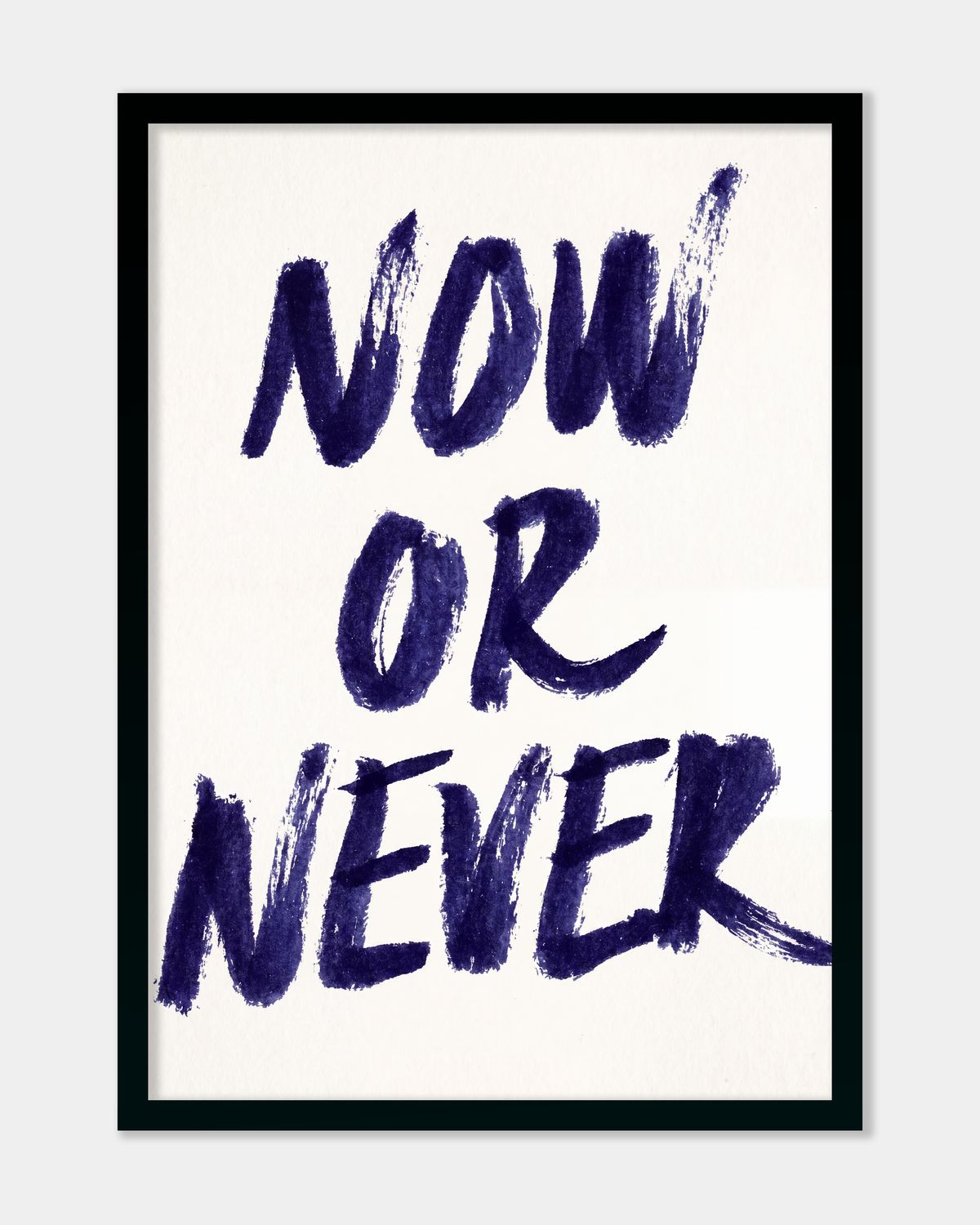 Now Or Never