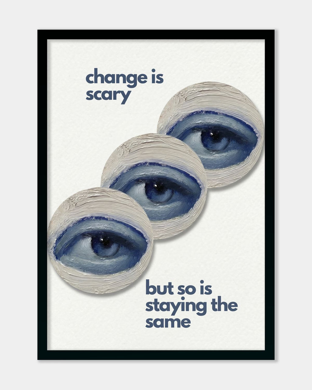 Change Is Scary