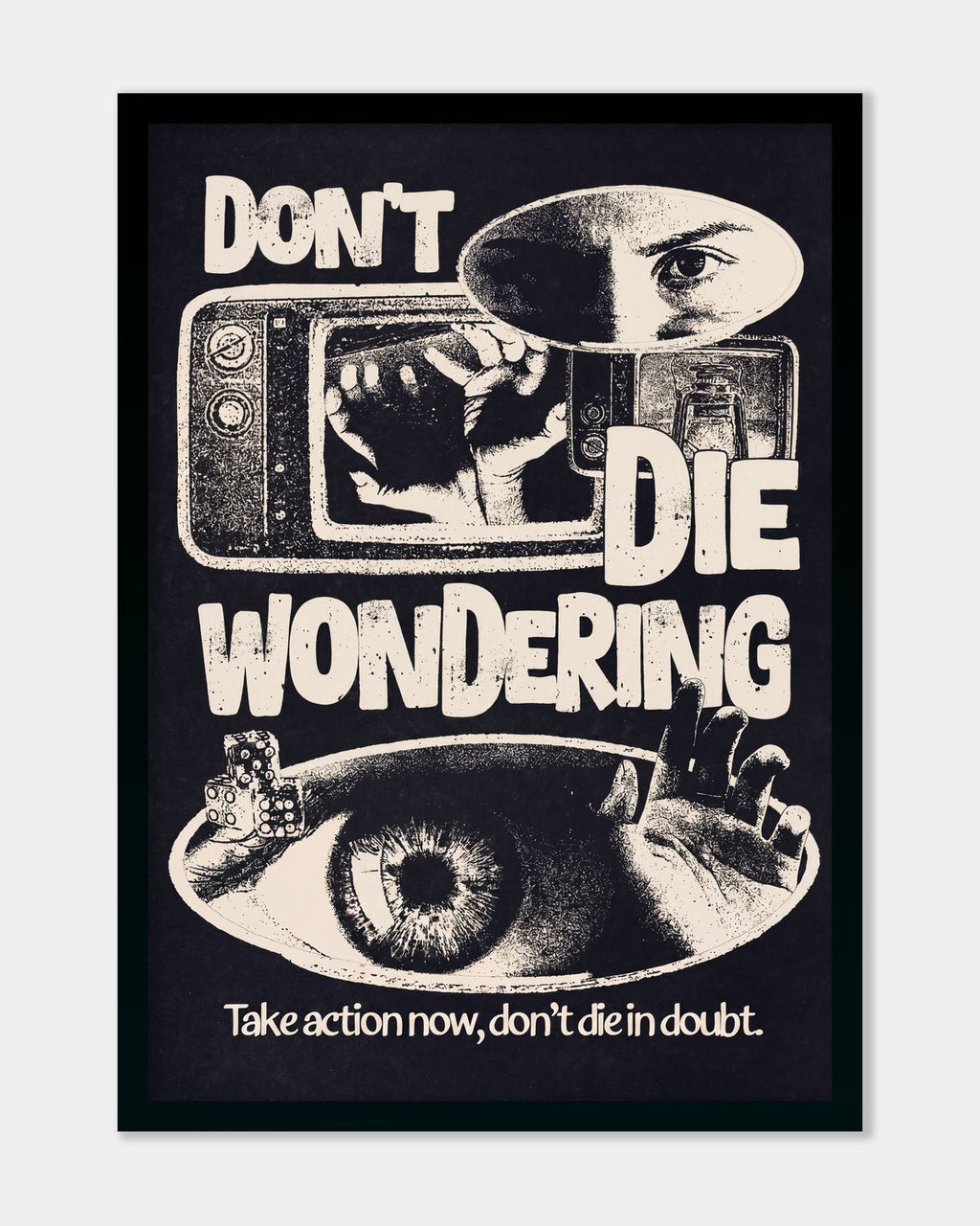 Don't Die Wondering
